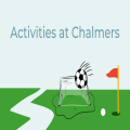 Activity Groups at Chalmers